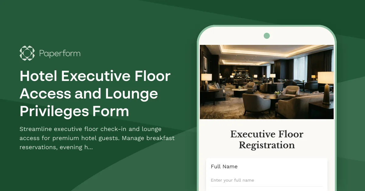 Hotel Executive Floor Access and Lounge Privileges Form