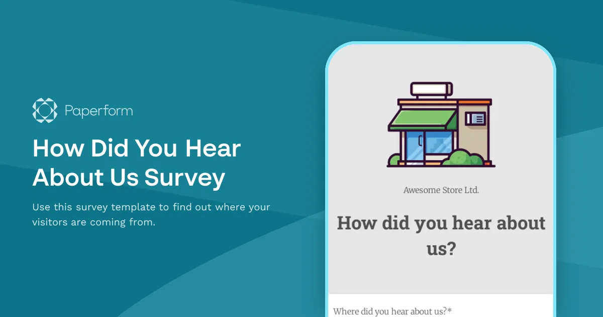 How Did You Hear About Us Survey