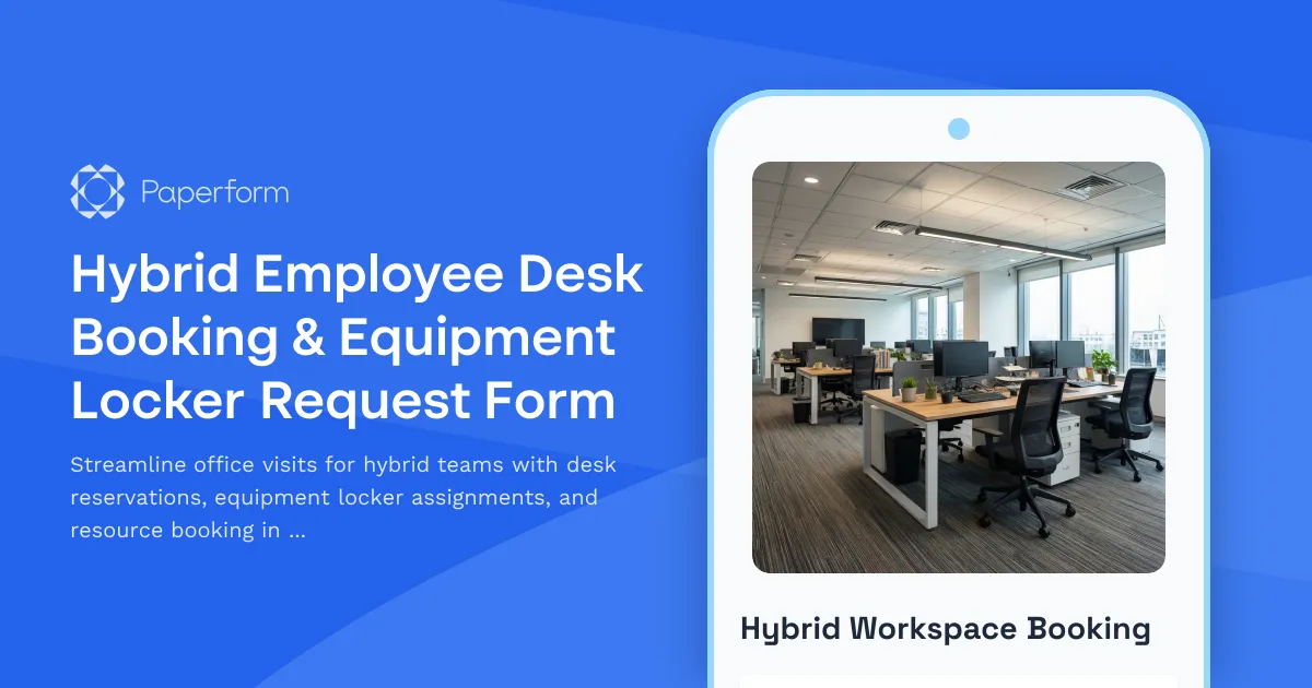 Hybrid Employee Desk Booking & Equipment Locker Request Form
