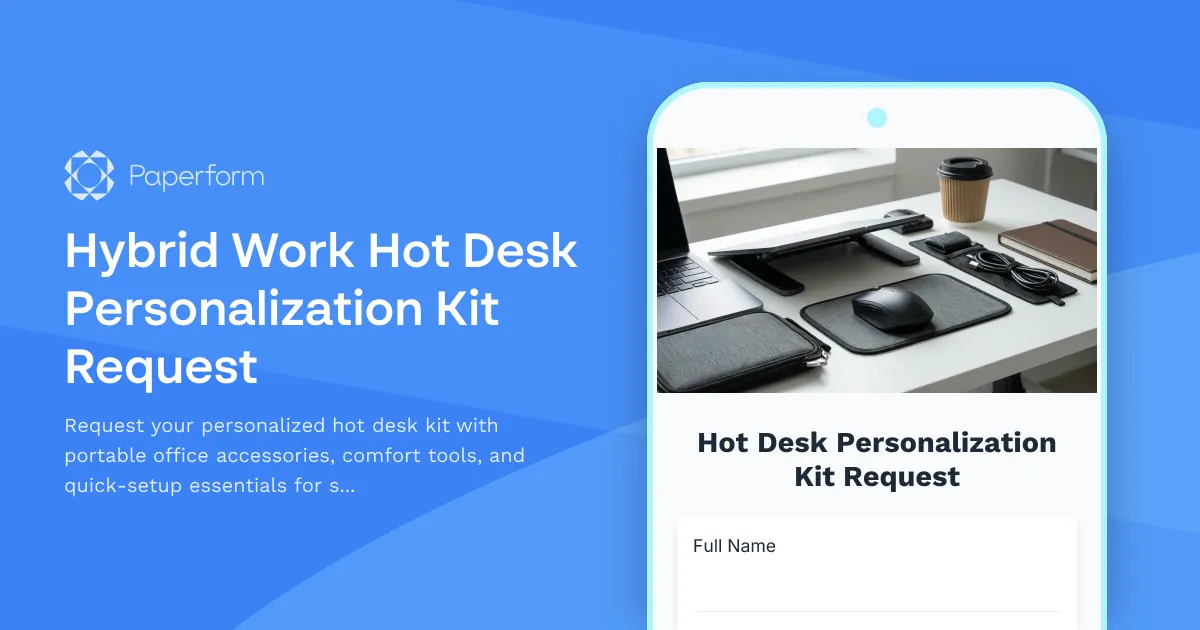 Hybrid Work Hot Desk Personalization Kit Request