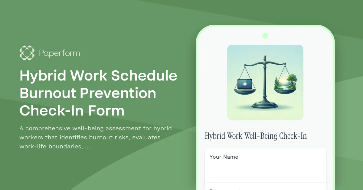 Hybrid Work Schedule Burnout Prevention Check-In Form