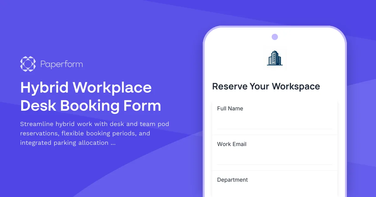 Hybrid Workplace Desk Booking Form