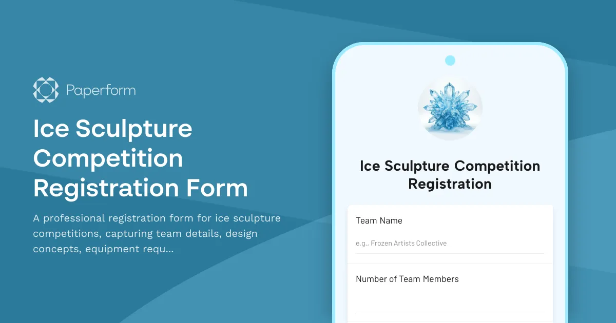 Ice Sculpture Competition Registration Form