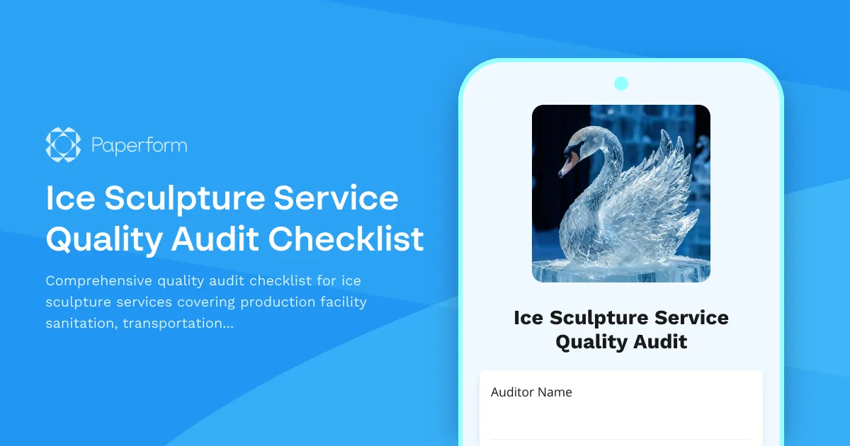 Ice Sculpture Service Quality Audit Checklist