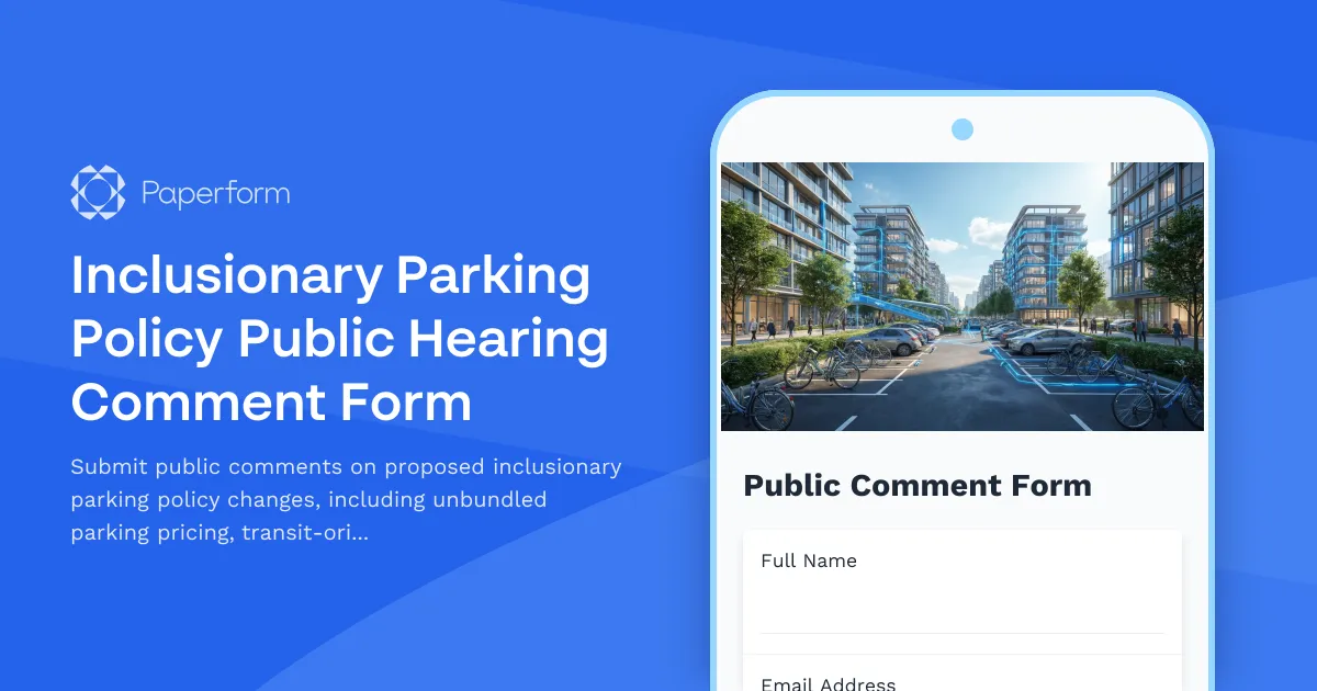 Inclusionary Parking Policy Public Hearing Comment Form
