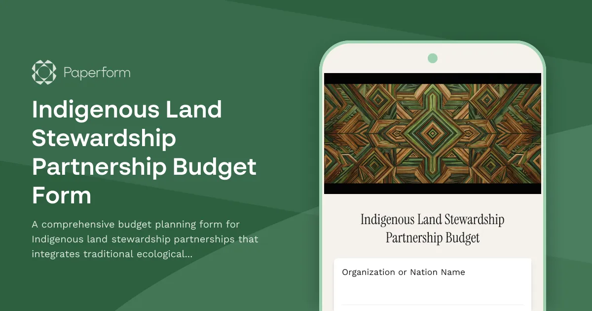 Indigenous Land Stewardship Partnership Budget Form