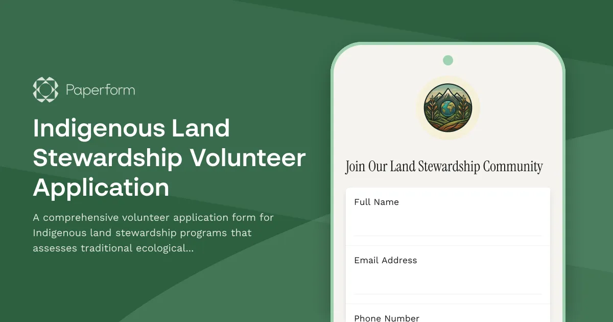Indigenous Land Stewardship Volunteer Application