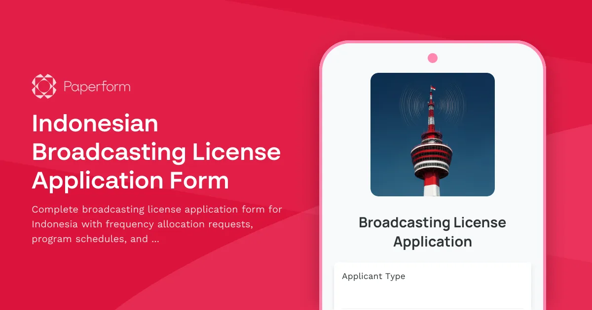 Indonesian Broadcasting License Application Form
