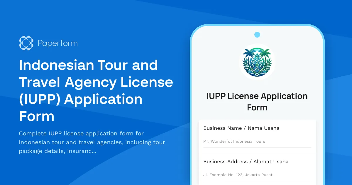 Indonesian Tour and Travel Agency License (IUPP) Application Form