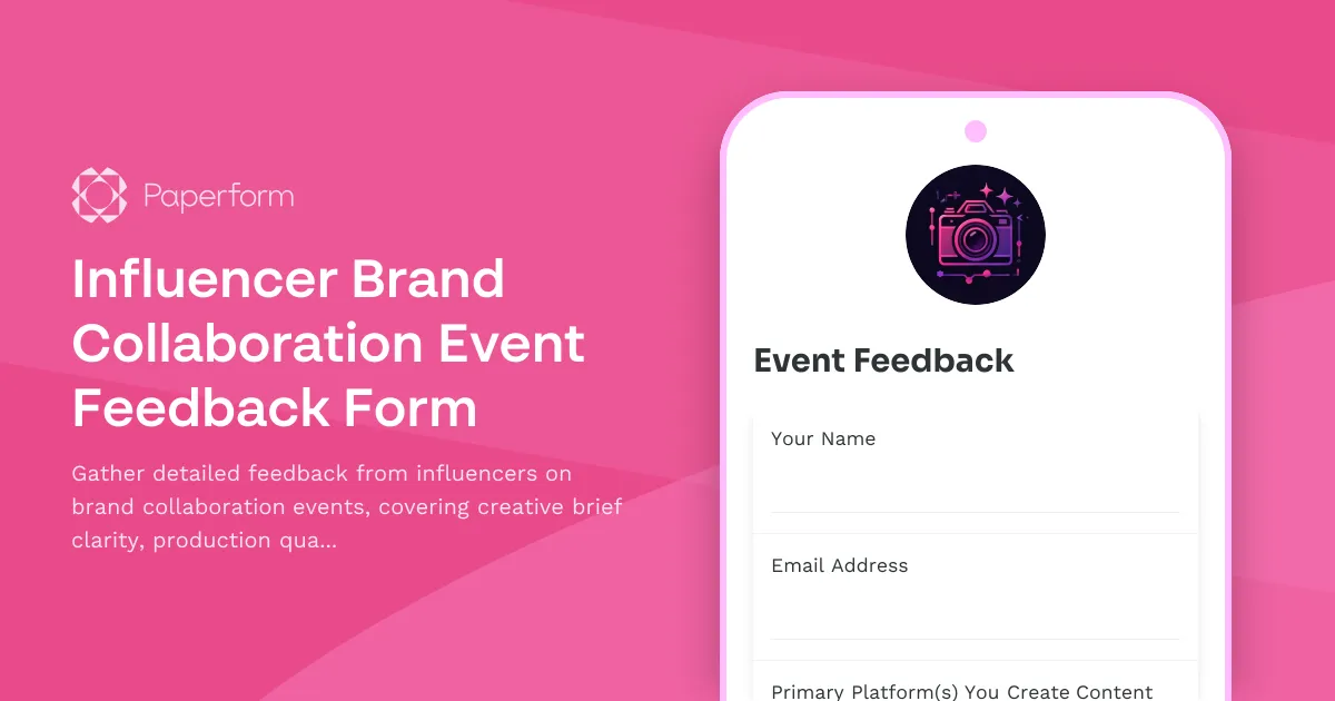 Influencer Brand Collaboration Event Feedback Form