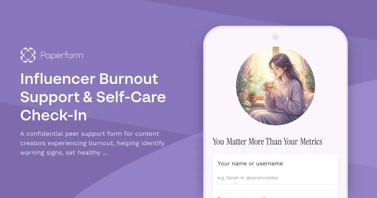 Influencer Burnout Support & Self-Care Check-In