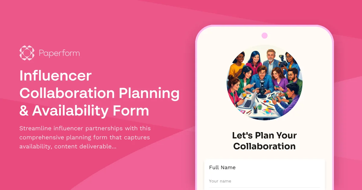 Influencer Collaboration Planning & Availability Form