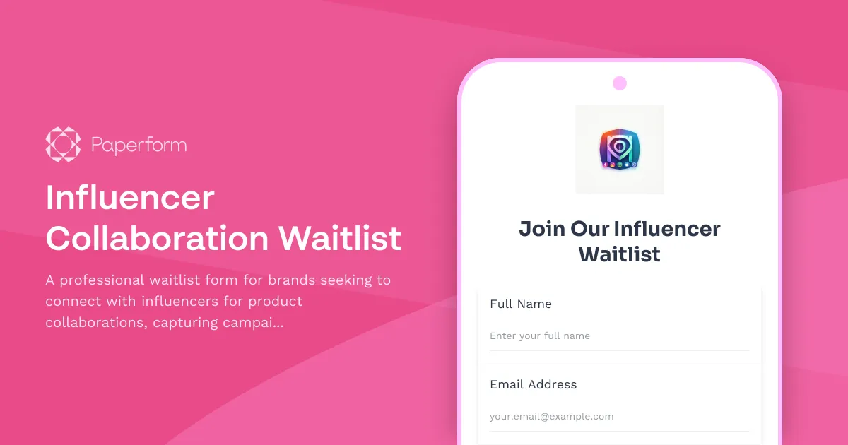 Influencer Collaboration Waitlist