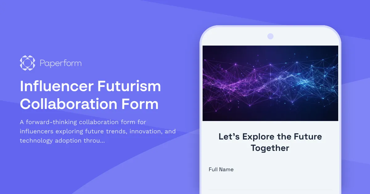 Influencer Futurism Collaboration Form