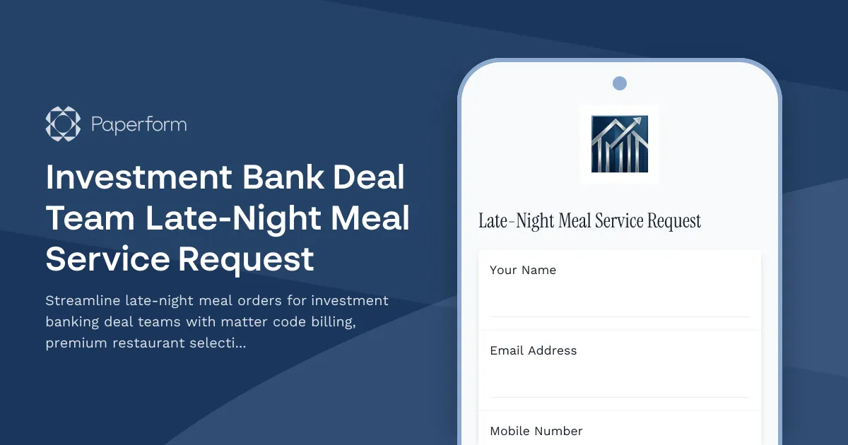 Investment Bank Deal Team Late-Night Meal Service Request
