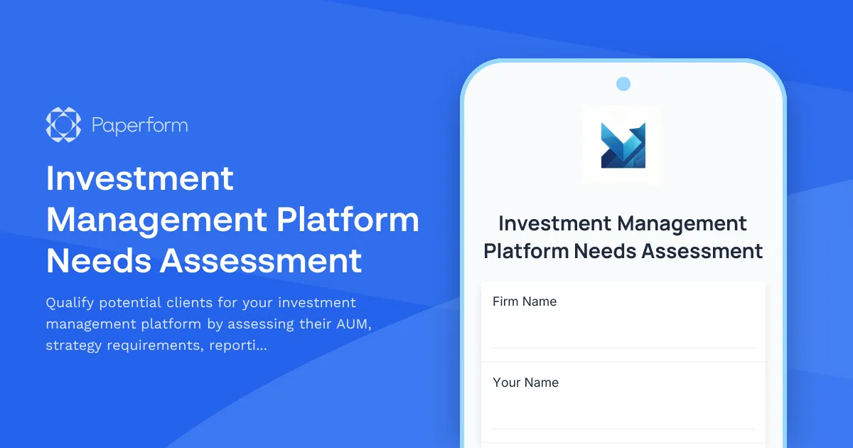 Investment Management Platform Needs Assessment