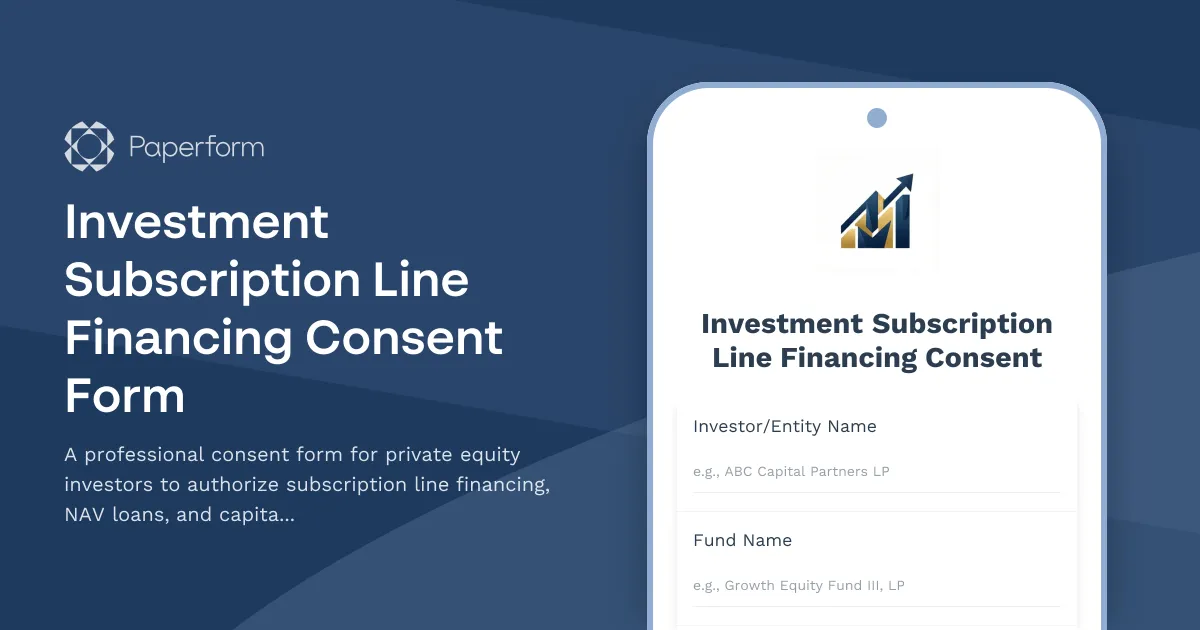 Investment Subscription Line Financing Consent Form