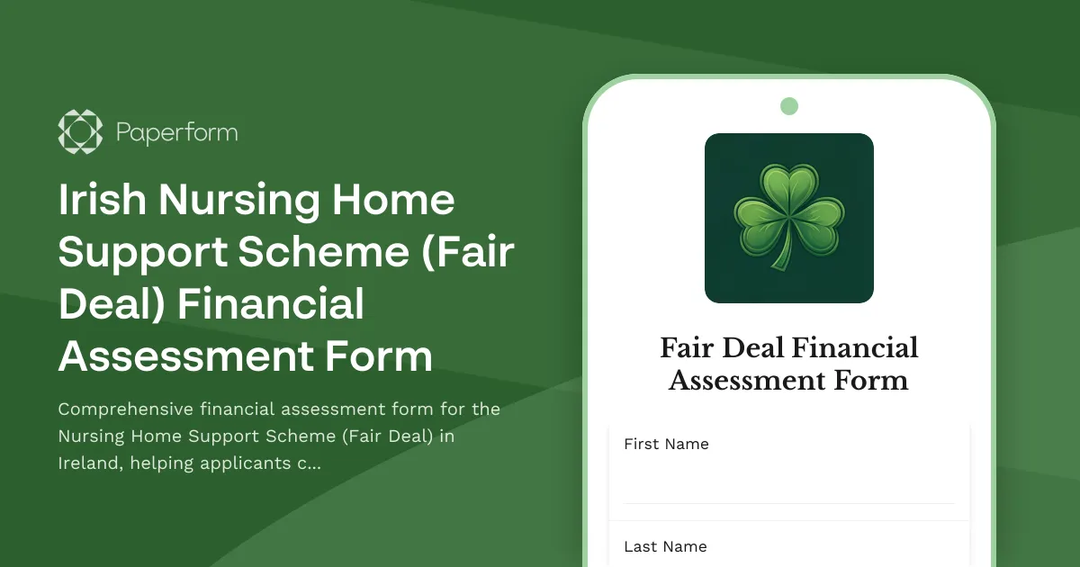 Irish Nursing Home Support Scheme (Fair Deal) Financial Assessment Form