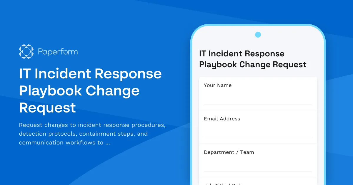 IT Incident Response Playbook Change Request