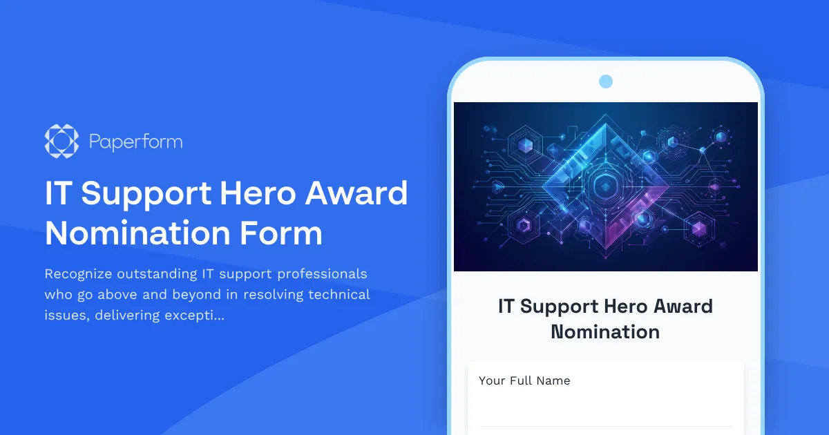 IT Support Hero Award Nomination Form