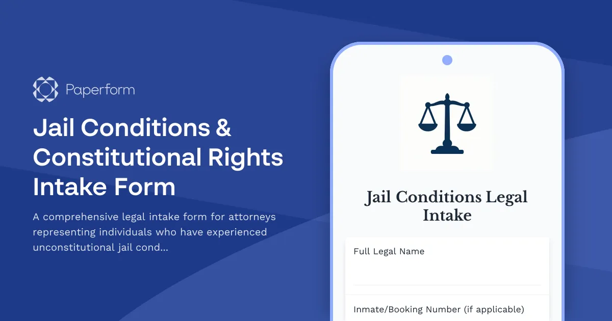Jail Conditions & Constitutional Rights Intake Form
