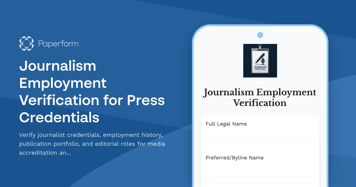 Journalism Employment Verification for Press Credentials