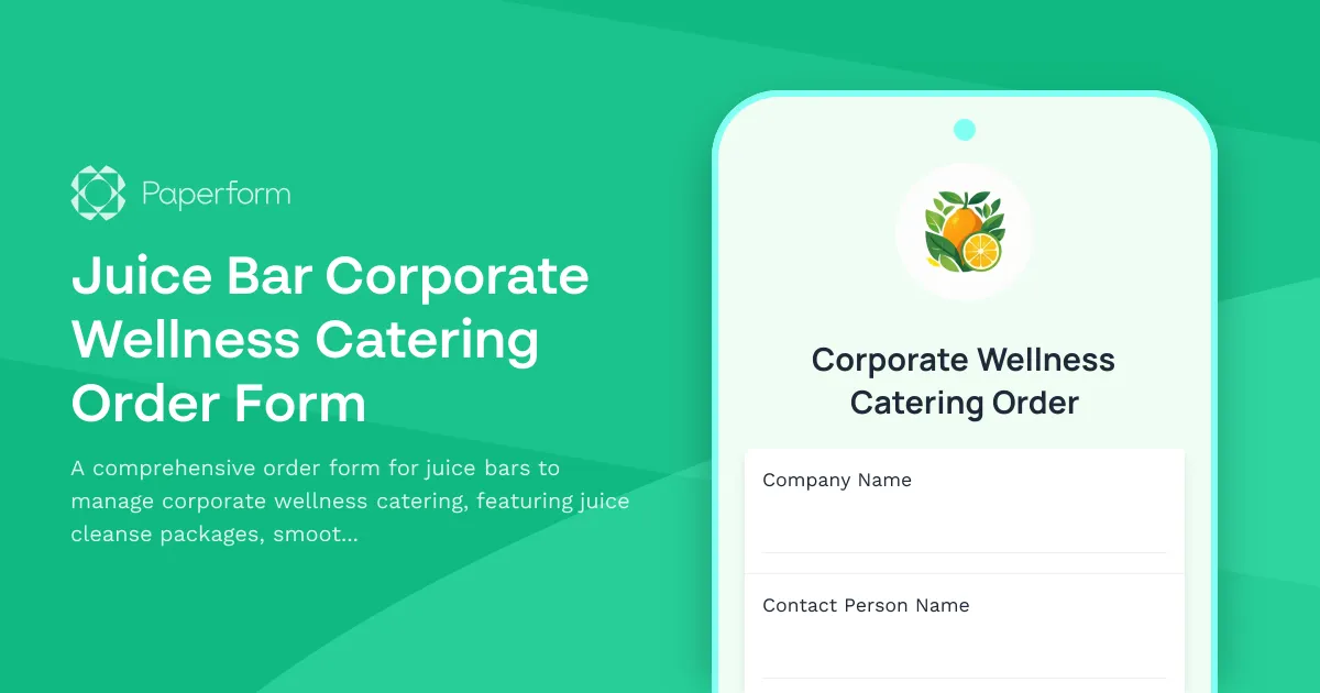 Juice Bar Corporate Wellness Catering Order Form