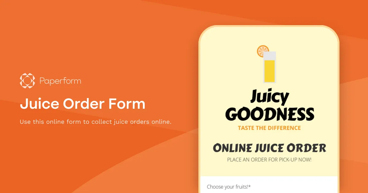 Juice Order Form