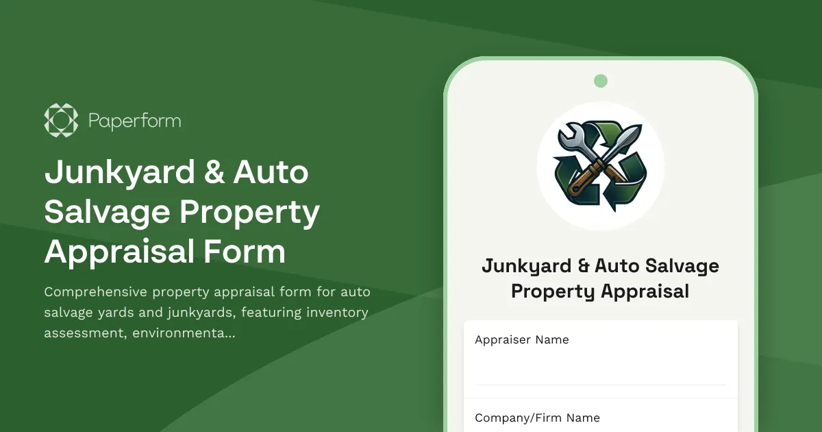 Junkyard & Auto Salvage Property Appraisal Form