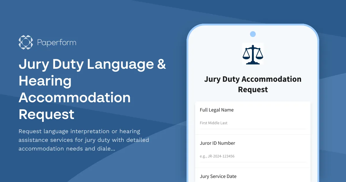 Jury Duty Language & Hearing Accommodation Request