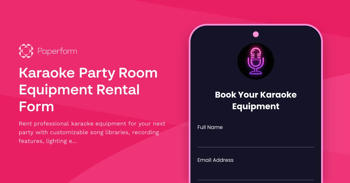 Karaoke Party Room Equipment Rental Form