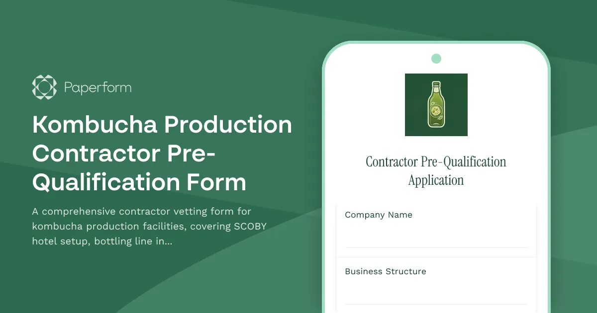 Kombucha Production Contractor Pre-Qualification Form
