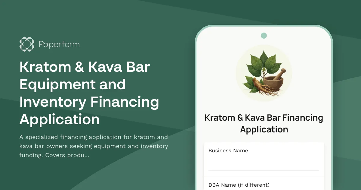 Kratom & Kava Bar Equipment and Inventory Financing Application