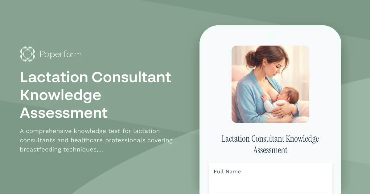 Lactation Consultant Knowledge Assessment