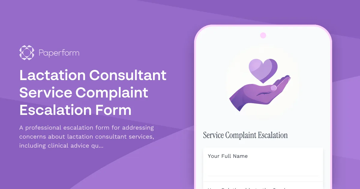 Lactation Consultant Service Complaint Escalation Form
