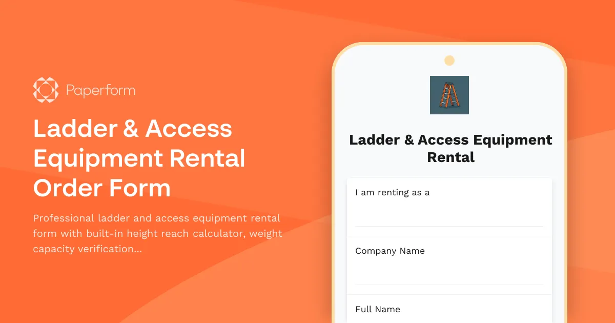 Ladder & Access Equipment Rental Order Form