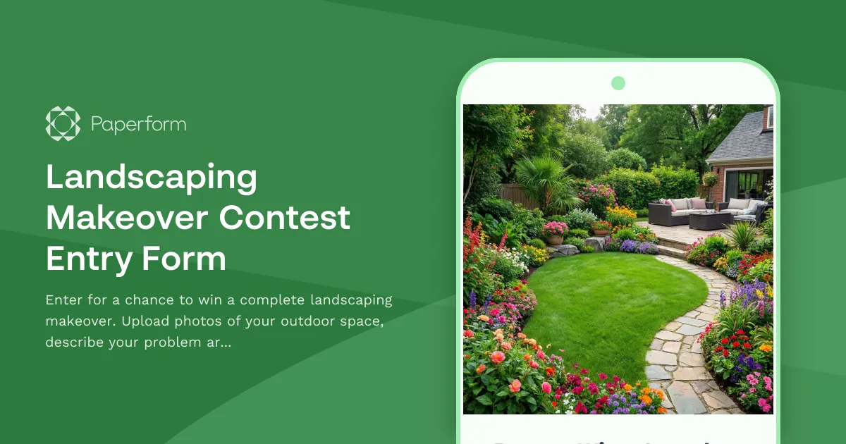 Landscaping Makeover Contest Entry Form