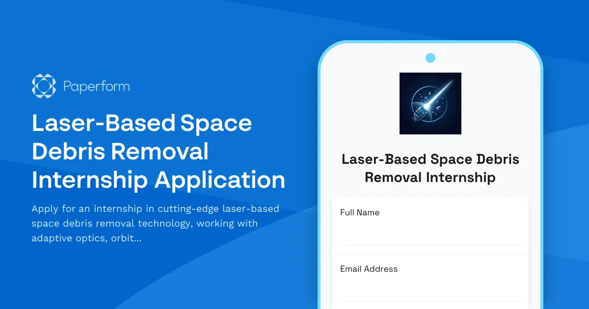 Laser-Based Space Debris Removal Internship Application