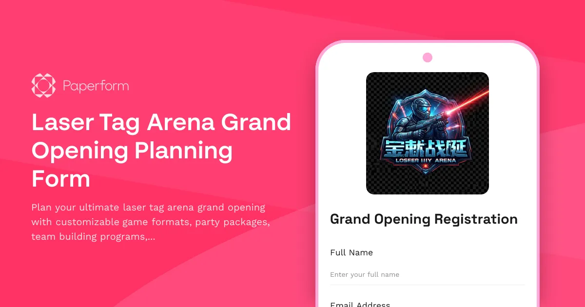 Laser Tag Arena Grand Opening Planning Form