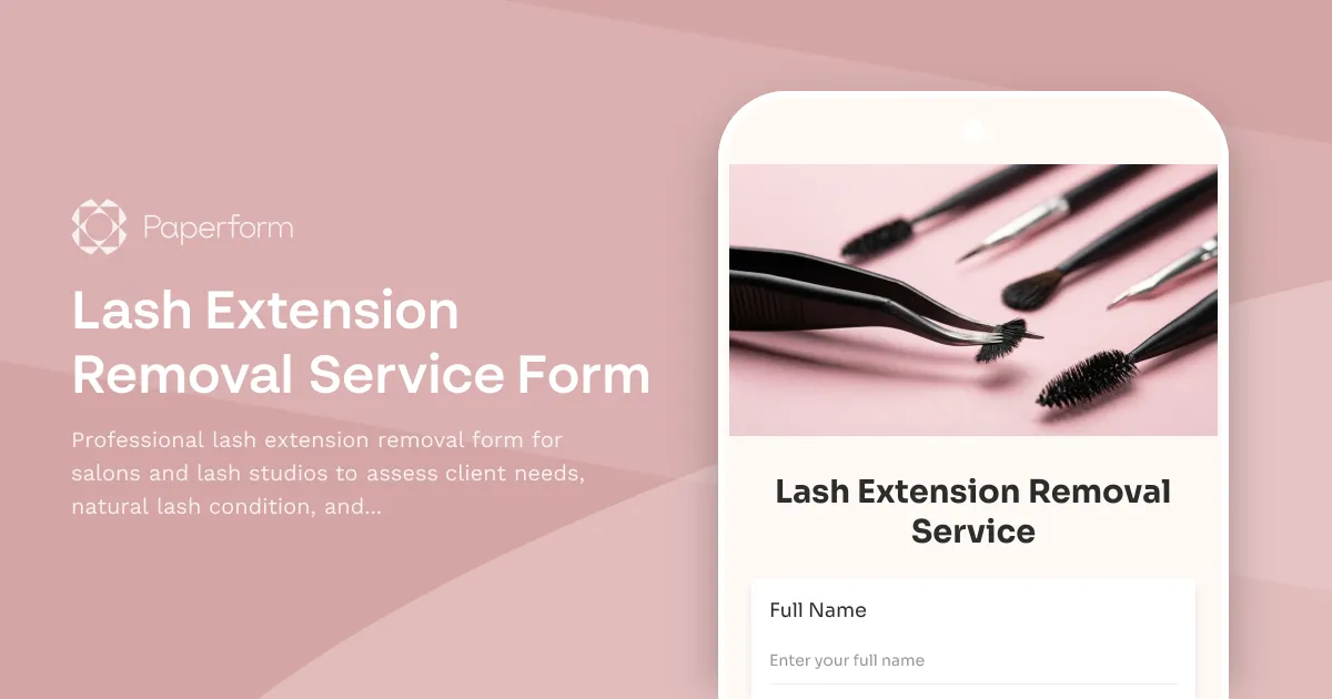 Lash Extension Removal Service Form