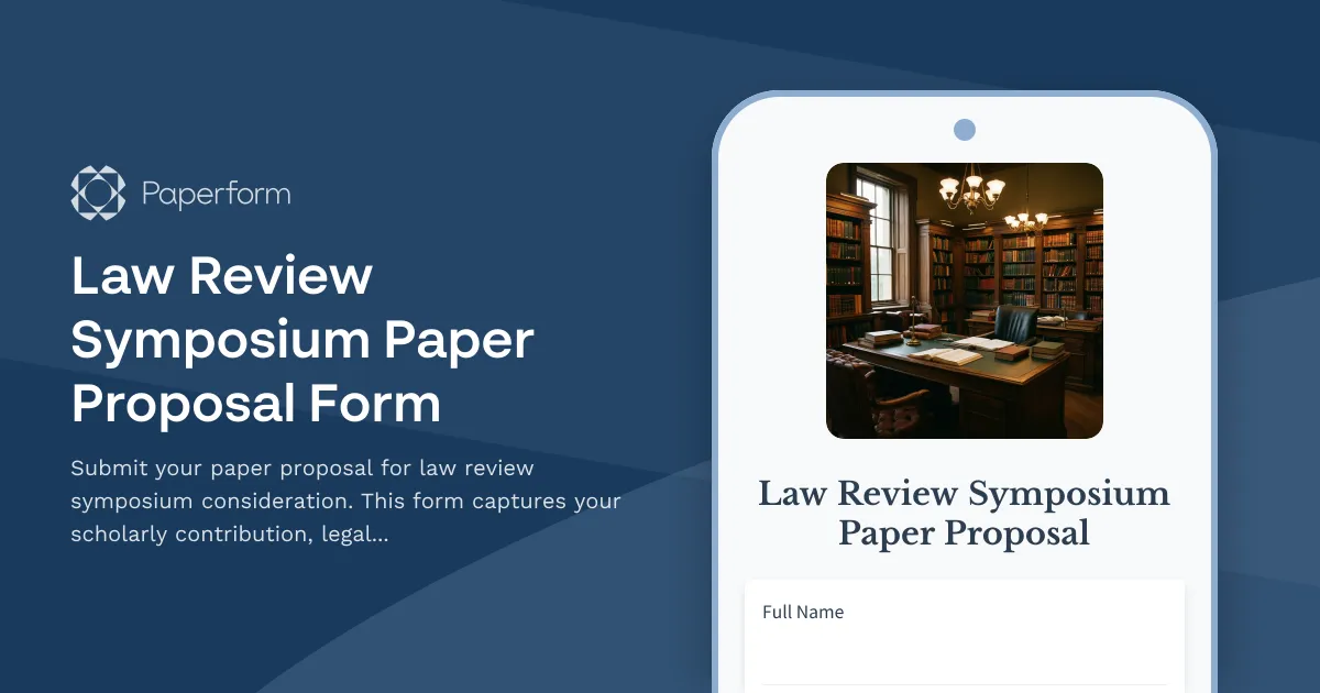 Law Review Symposium Paper Proposal Form