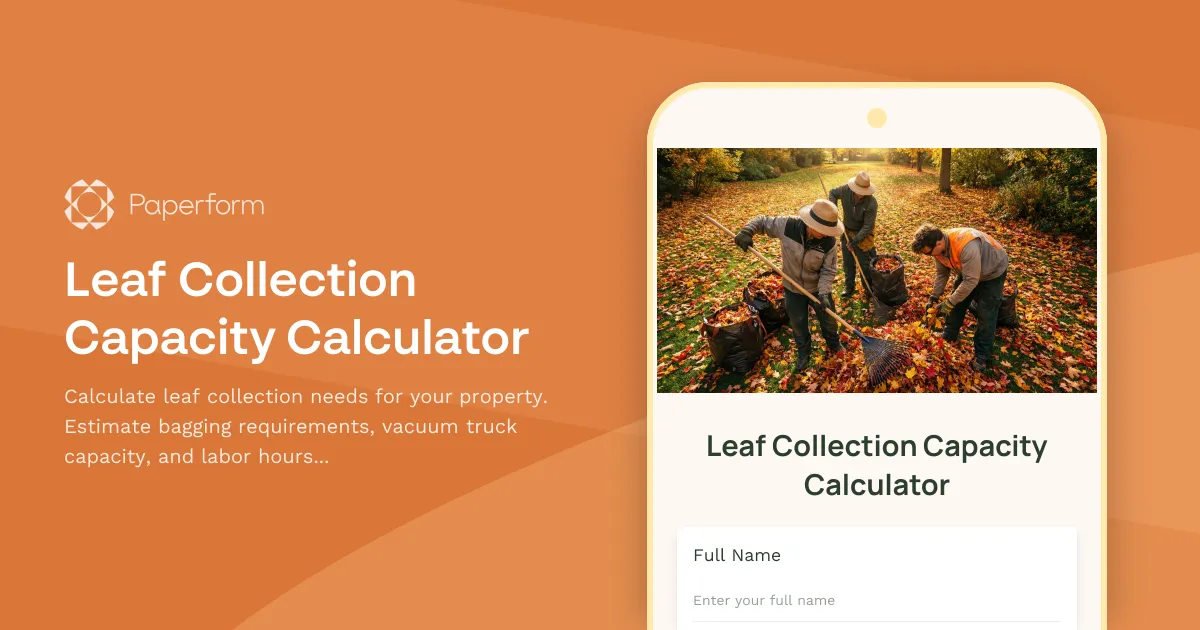 Leaf Collection Capacity Calculator