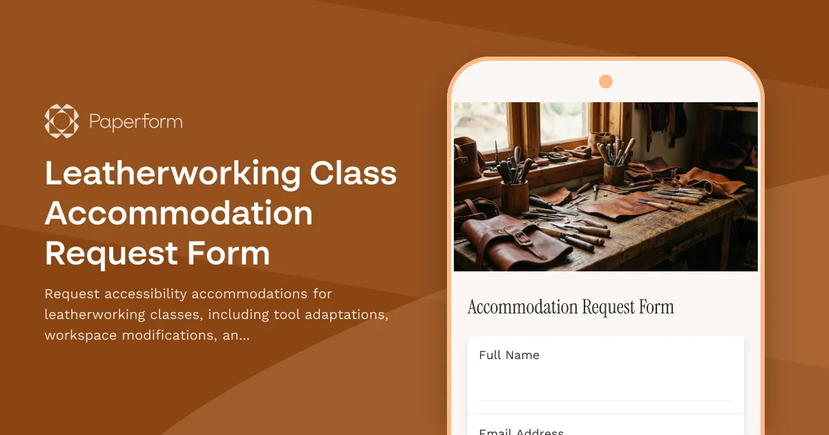 Leatherworking Class Accommodation Request Form