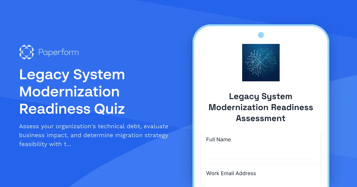 Legacy System Modernization Readiness Quiz