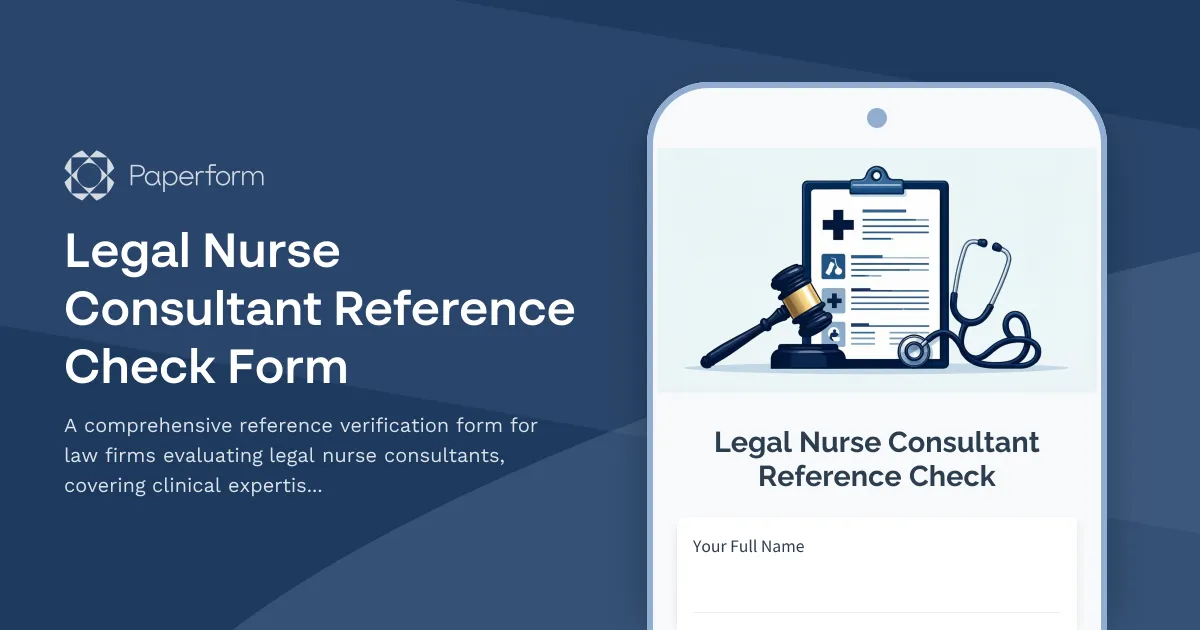 Legal Nurse Consultant Reference Check Form