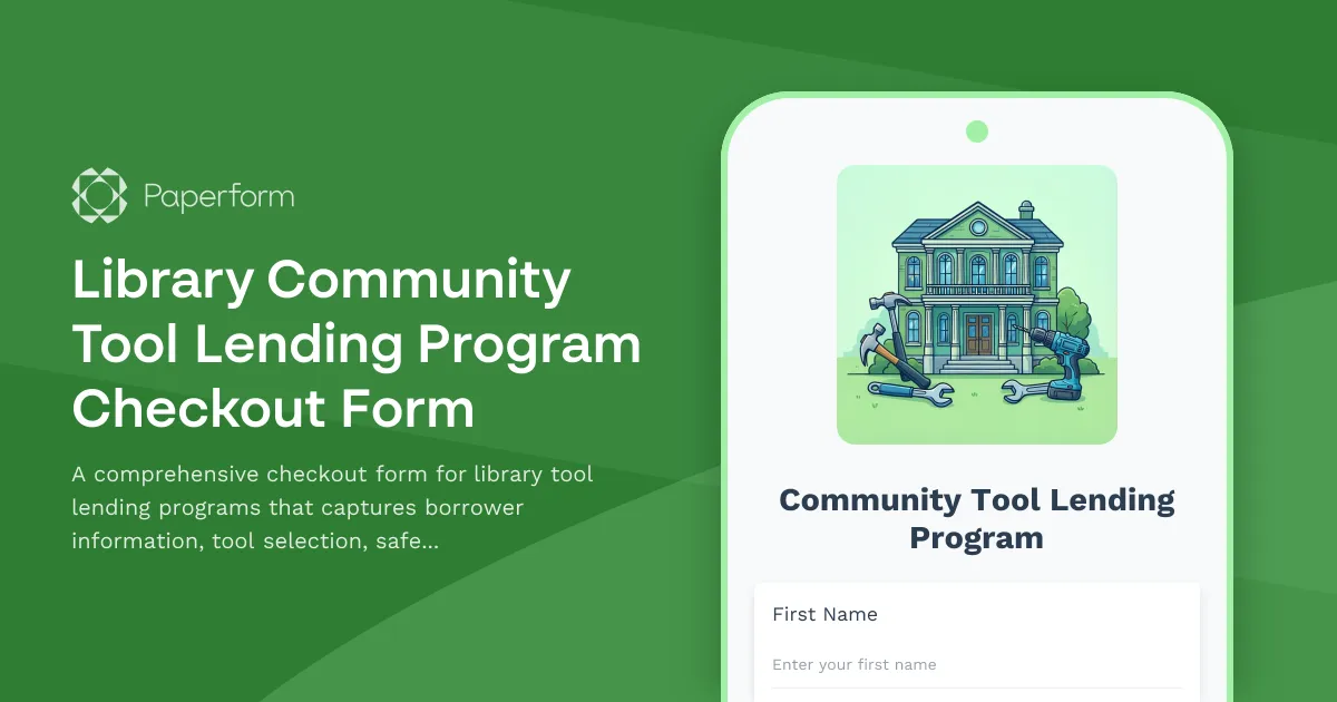 Library Community Tool Lending Program Checkout Form