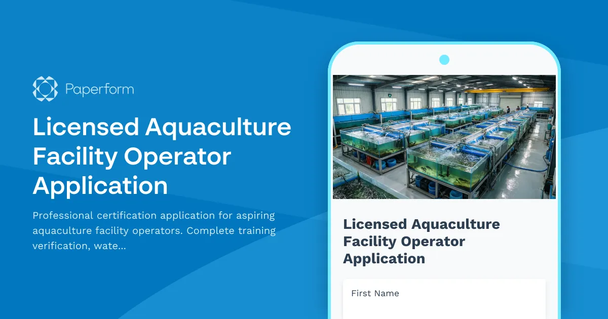 Licensed Aquaculture Facility Operator Application