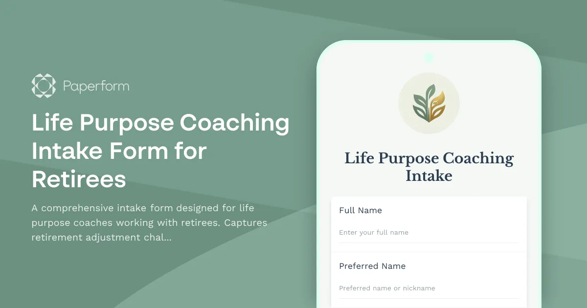 Life Purpose Coaching Intake Form for Retirees