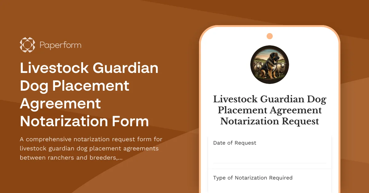 Livestock Guardian Dog Placement Agreement Notarization Form