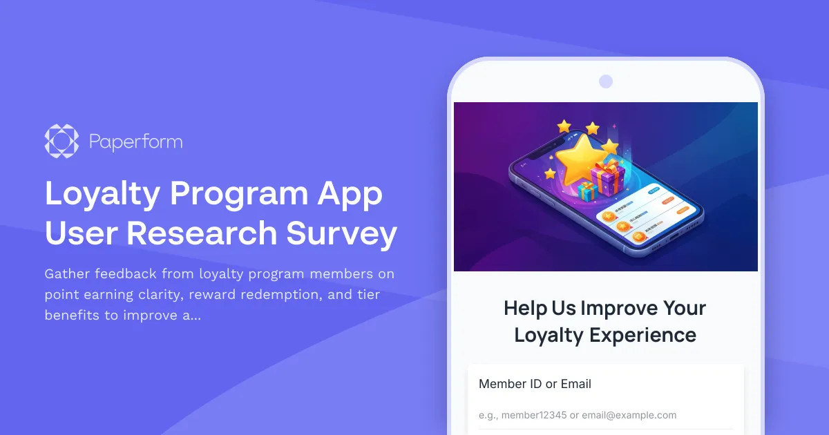 Loyalty Program App User Research Survey